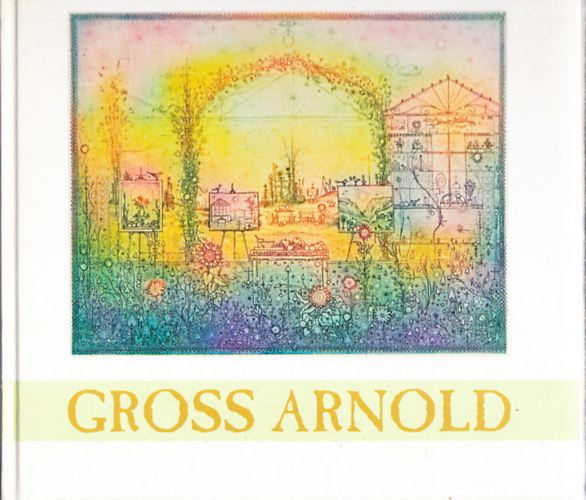 Kovrig Nagy dm dr.  (bevezet) - Gross Arnold