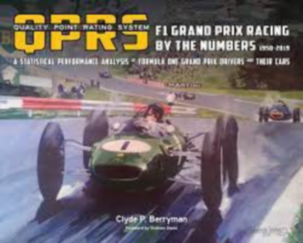 F1 Grand Prix by the Numbers 1950-2019 - QPRS rating system - A Forma-1 a QPRS rtkelsi rendszer adatai alapjn
