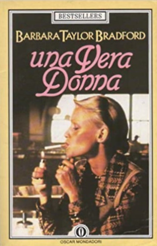 Barbara Taylor Bradford - Una Vera Donna