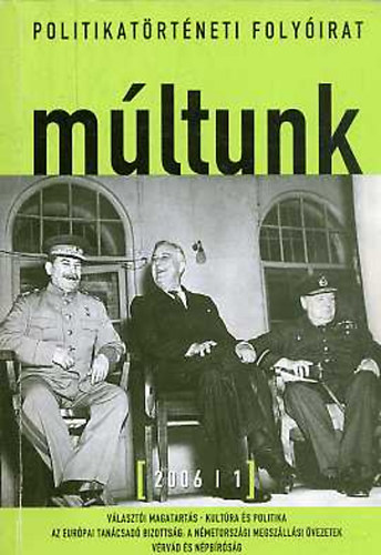 Mltunk - Politikatrtneti folyrat 2006/1.