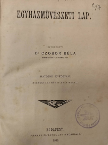 Egyhzmvszeti lap (hatodik vfolyam, brkkal s mmellkletekkel)