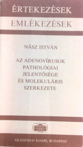 Az adenovusok patholgiai jelentsge s molekulris szerkezete
