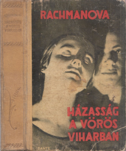 H�zass�g a v�r�s viharban