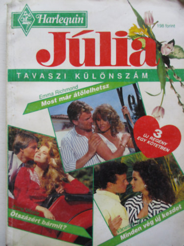 Jlia 1994/2. - Most mr tlelhetsz, tszzrt brmit?, Minden vg j kezdet