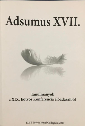 Adsumus XVII. - Tanulmmnyok a XIX. Etvs Konferencia eladsaibl