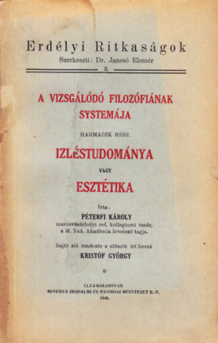A vizsgld filozfinak systemja-3. rsz: Izlstudomnya vagy...