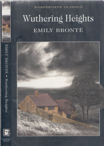 Emily Bronte - Wuthering Heights