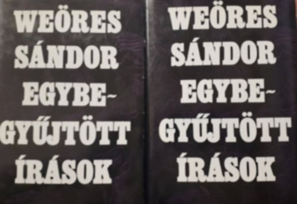 We�res S�ndor - Egybegy�jt�tt �r�sok I-II.