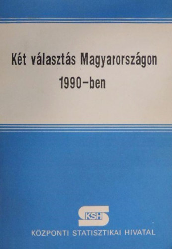 Kt vlaszts Magyarorszgon 1990-ben