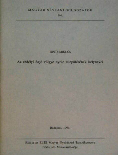 Az erdlyi Saj vlgye nyolc teleplsnek helynevei