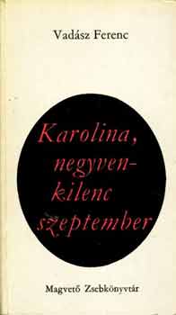 Karolina, negyvenkilenc szeptember