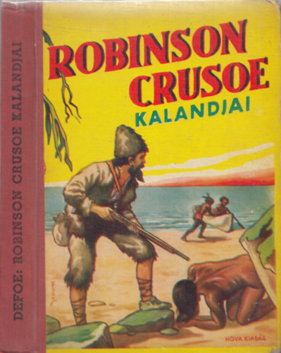 Robinson Crusoe kalandjai (Plyi Jen rajzaival)