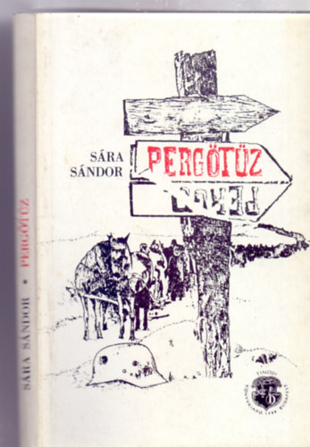 Perg�t�z - A 2. magyar hadsereg pusztul�sa a Donn�l