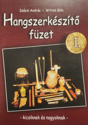 Hangszerk�sz�t� f�zet