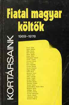 Béládi M.-Juhász B. szerk. - Fiatal magyar költők 1969-1978