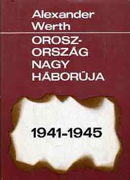 Oroszorszg nagy hborja 1941-1945