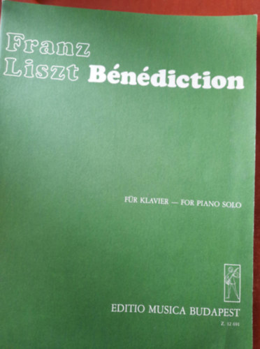 Franz Liszt: Bndiction