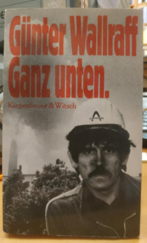 G�nter Wallraff - Ganz unten