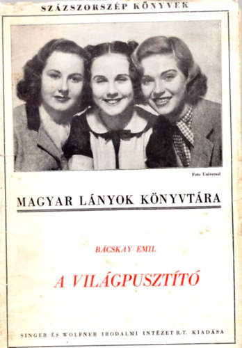 A vil�gpuszt�t�