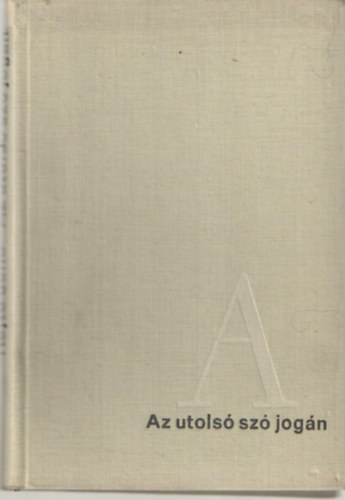 Az utols sz jogn