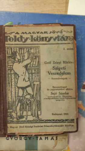 gróf Zrínyi Miklós - Szigeti veszedelem (szemelvények)