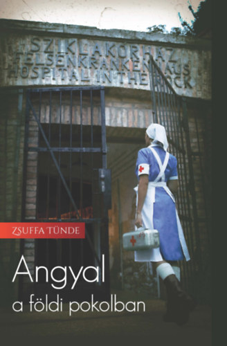 Zsuffa Tnde - Angyal a fldi pokolban