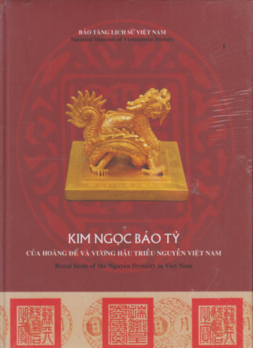 Kim ngoc bao ty cua hoang e va vuong hau trieu Nguyen Viet Nam - Royal Seals of the Nguyen Dynasty in Viet Nam