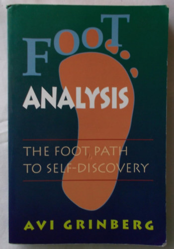 Foot Analysis: The Foot Path to Self-Discovery