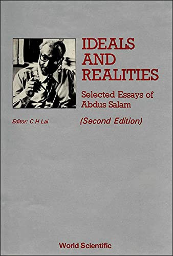 Abdus Salam - Ideals And Realities