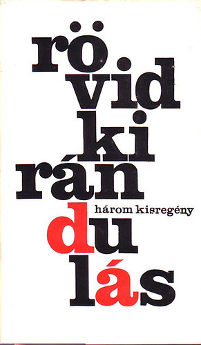Rvid kirnduls (Hrom kisregny)