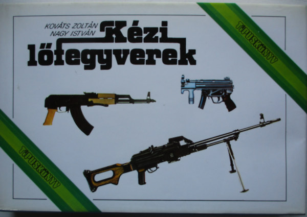 K�zi l�fegyverek (T�pusk�nyv)