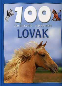 100 �llom�s - 100 kaland - Lovak