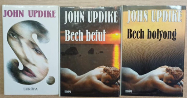 3 db John Updike k�tet: S. - Bech befit  Bech bolyong