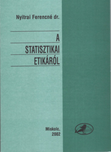 A statisztikai etik�r�l