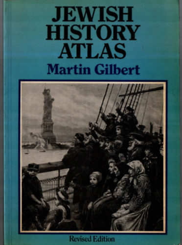Martin Gilbert - Jewish History Atlas.