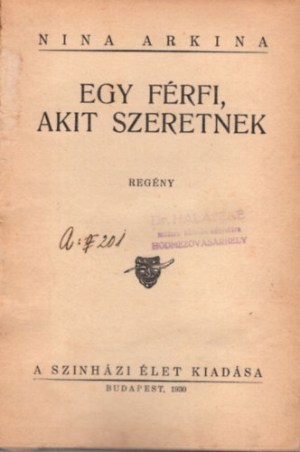 Egy f�rfi, akit szeretnek + A feh�r holl�  ( 2 m� egybek�tve )