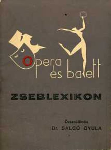 Opera s balett zseblexikon