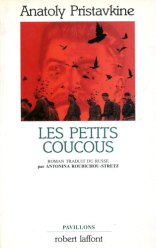 Anatoly Pristavkine - Les Petits Coucous