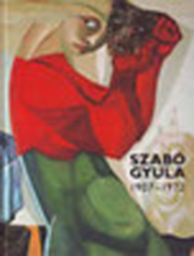 Kubicka Klra - Szab Gyula 1907-1972