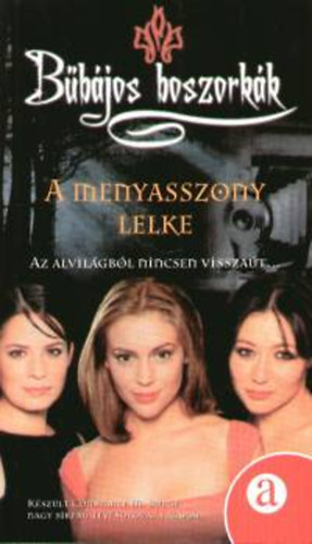 Bbjos boszorkk - A menyasszony lelke