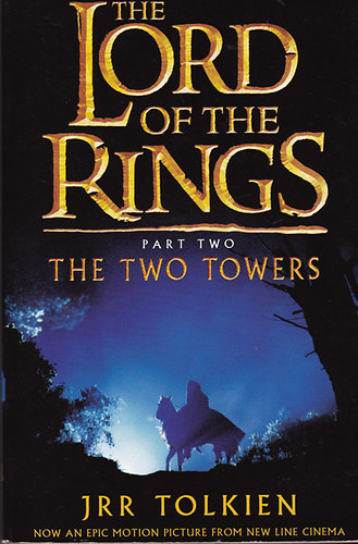The Lord of the Rings - The Two Towers