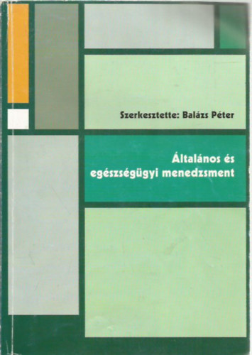 ltalnos s egszsggyi menedzsment