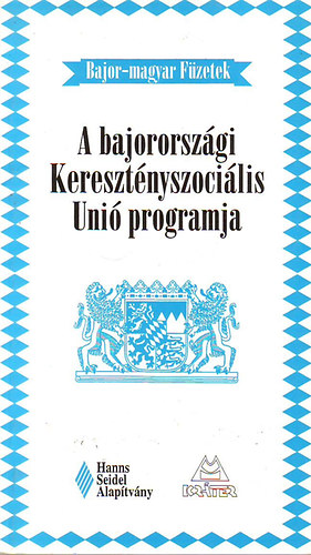 A bajororszgi Keresztnyszocilis Uni programja - 1995. vi irnyelvek