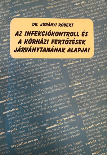Az injekcikontroll s a krhzi fertzsek jrvnytannak alapjai