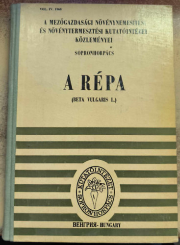 A Rpa /Beta Vulgaris L./ - A Rpatermesztsi Kutat Intzet Kzlemnyei - Sopronhorpcs