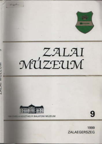 Mller Rbert  (szerkeszt) - 100 ves a Keszthelyi Balatoni Mzeum (Zalai Mzeum 9.)