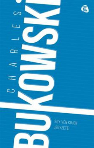 Egy v�n kujon jegyzetei