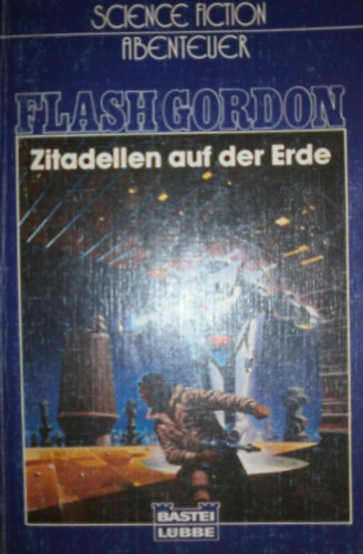 Flash Gordon - Zitadellen auf der Erde