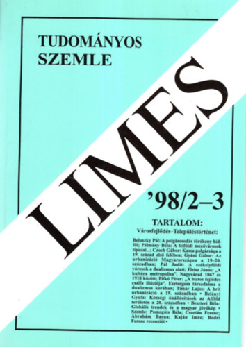 LIMES '98/2-3 Komrom-Esztergom Megyei Tudomnyos Szemle Vrosfejlds- Teleplstrtnet