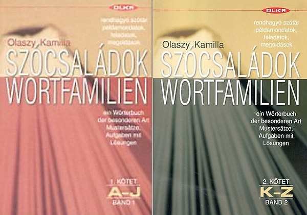 Olaszy Kamilla - Szcsaldok - Wortfamilien I-II. egyben (A-Z)